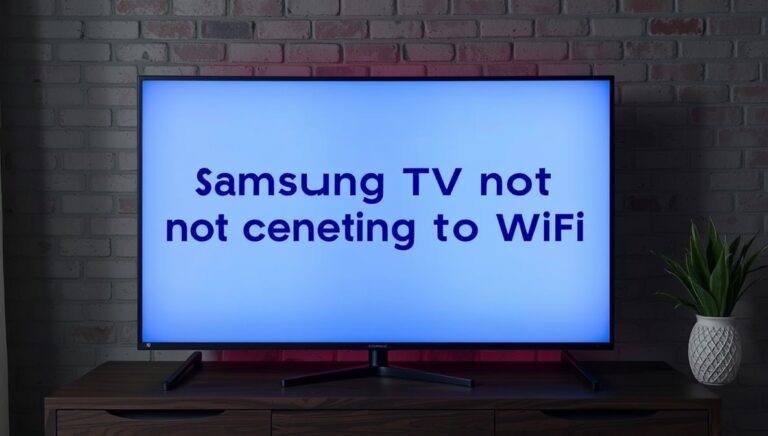 why is my samsung tv not connecting to wifi