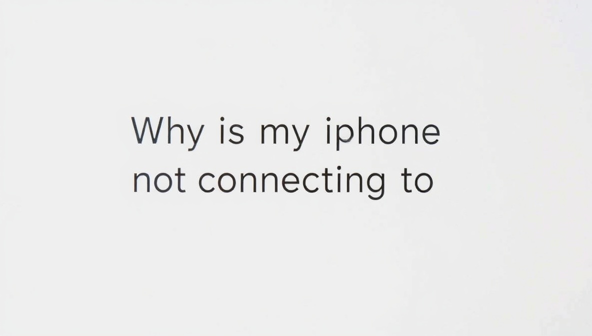 why is my iphone not connecting to wifi